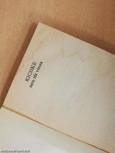 Kicsike nem tér vissza