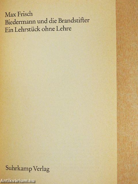 Biedermann und die Brandstifter