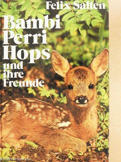 Bambi/Perri/Hops und ihre Freunde