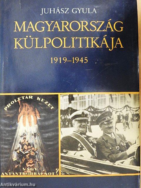 Magyarország külpolitikája 1919-1945