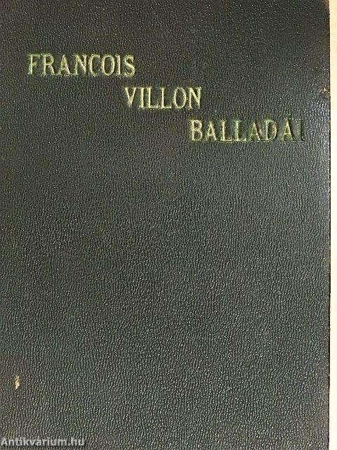 Villon balladái Faludy György átköltésében