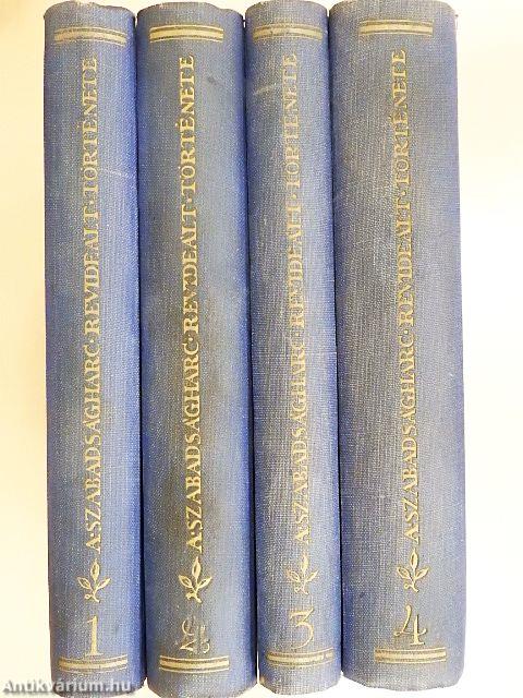 A szabadságharc revideált története I-IV.