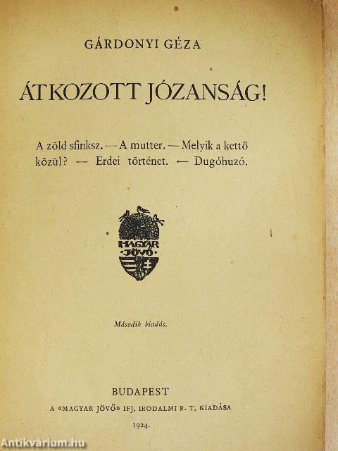 Átkozott józanság!