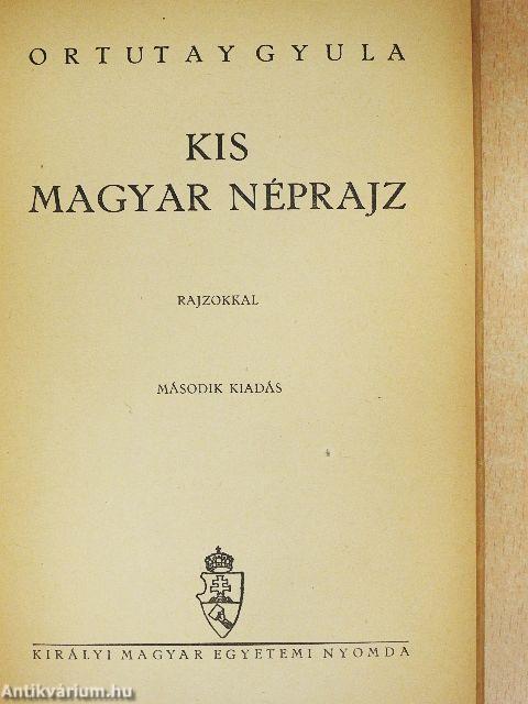 Kis magyar néprajz