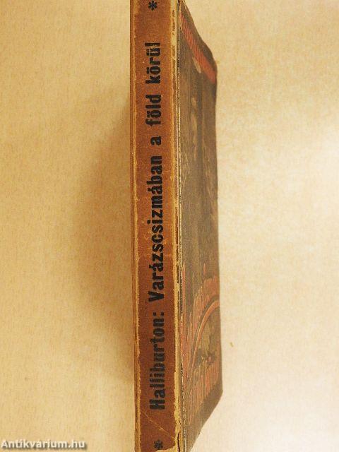 Varázscsizmában a Föld körül