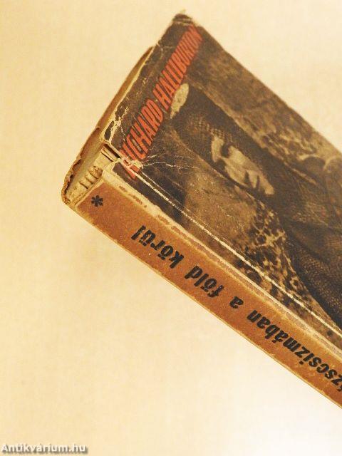 Varázscsizmában a Föld körül