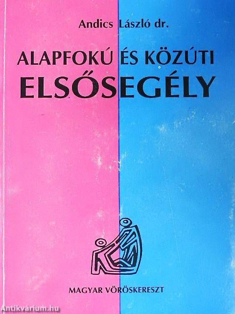 Alapfokú és közúti elsősegély