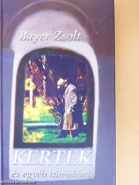 Kertek és egyéb tűnődések
