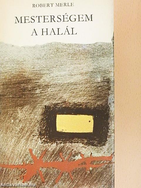 Mesterségem a halál