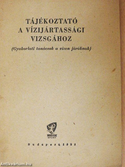 Tájékoztató a vízijártassági vizsgához