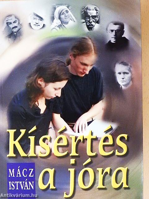 Kísértés a jóra
