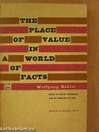 The Place of Value in a World of Facts