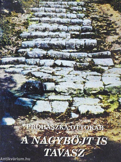 A nagyböjt is tavasz