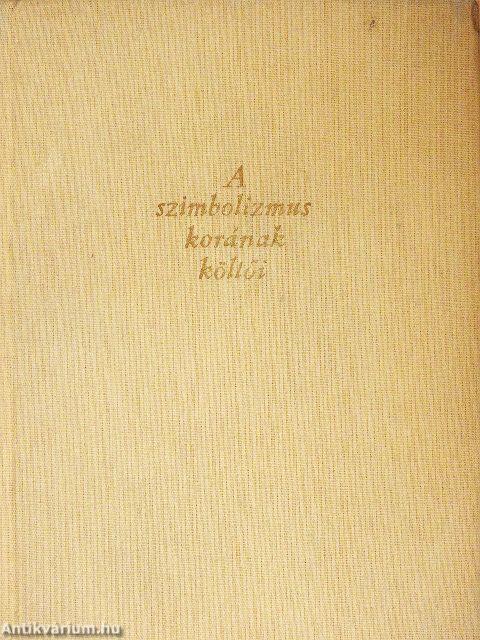 A szimbolizmus korának költői