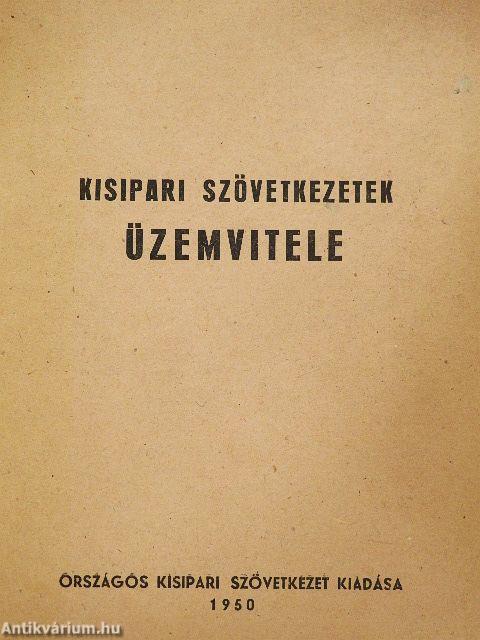 Kisipari szövetkezetek üzemvitele