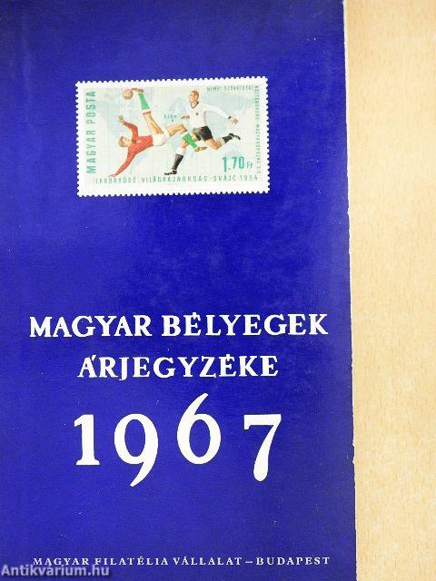 Magyar bélyegek árjegyzéke 1967