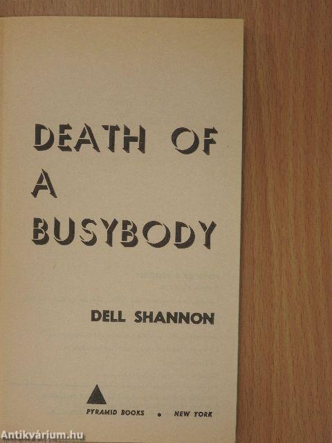 Death of a Busybody