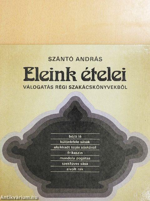 Eleink ételei