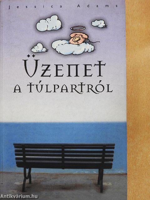 Üzenet a túlpartról