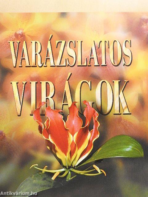 Varázslatos virágok