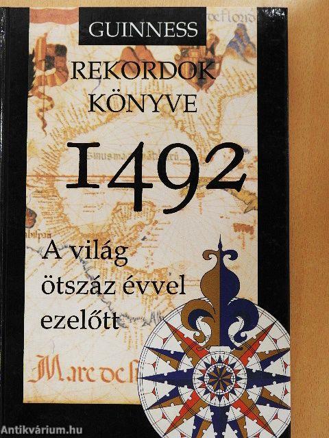 Guinness rekordok könyve 1492.