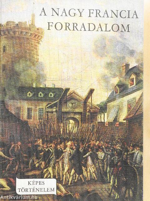 A Nagy Francia Forradalom