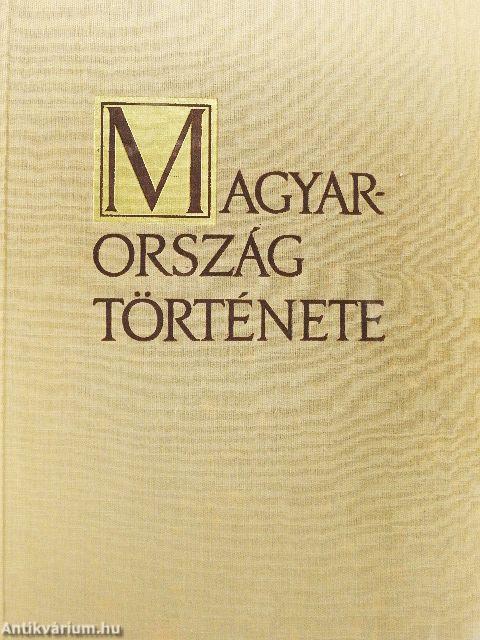 Magyarország története I-II.