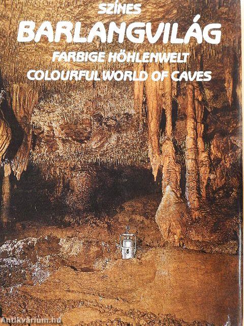 Színes barlangvilág