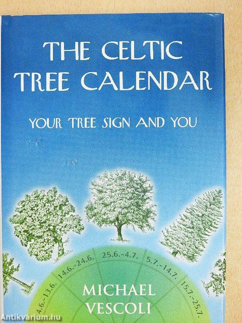 The Celtic Tree Calendar