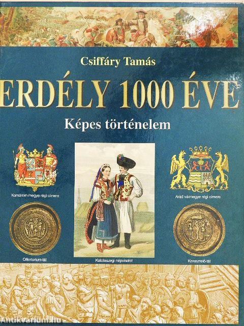 Erdély 1000 éve