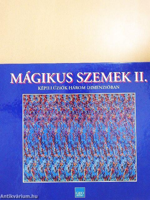 Mágikus szemek II.