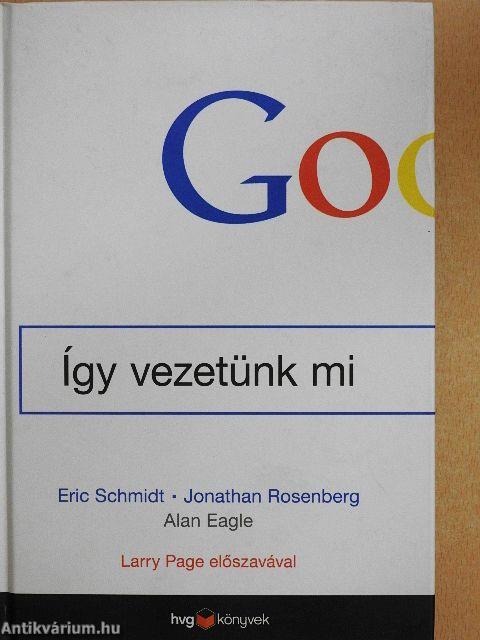 Google - Így vezetünk mi