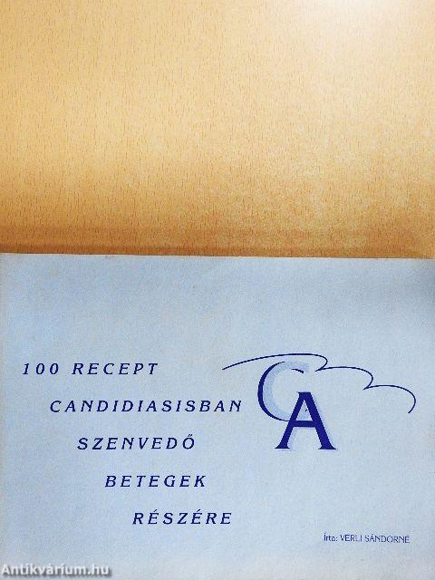 100 recept candidiasisban szenvedő betegek részére