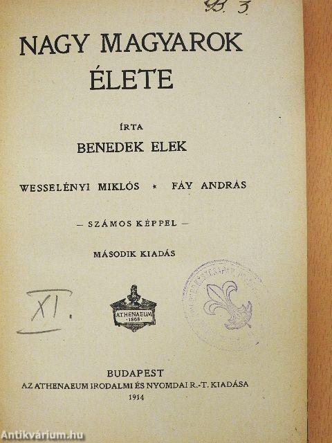 Nagy magyarok élete XI.