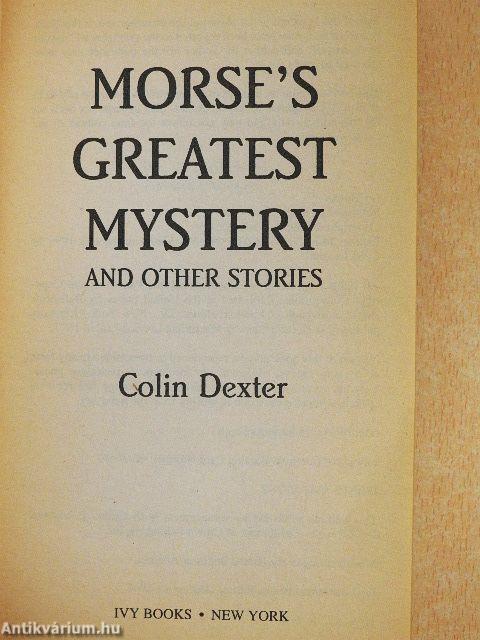 Morse's Greatest Mystery and Other Stories
