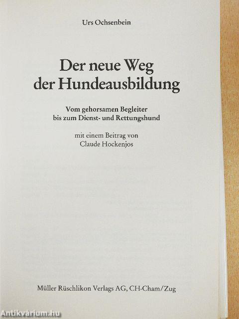 Der neue Weg der Hundeausbildung