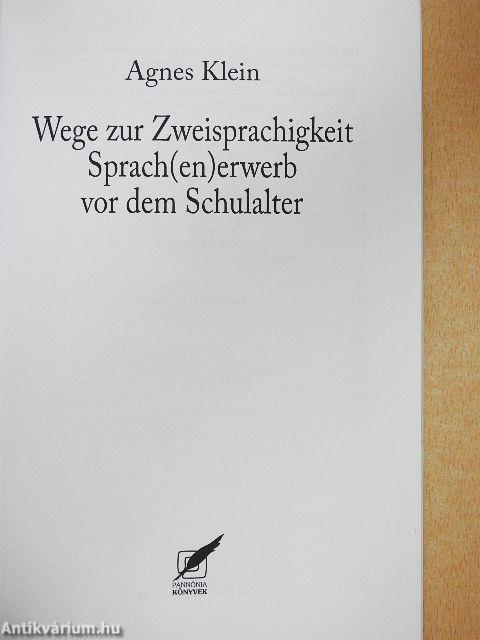 Wege zur Zweisprachigkeit