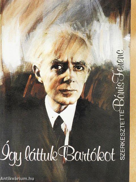 Így láttuk Bartókot
