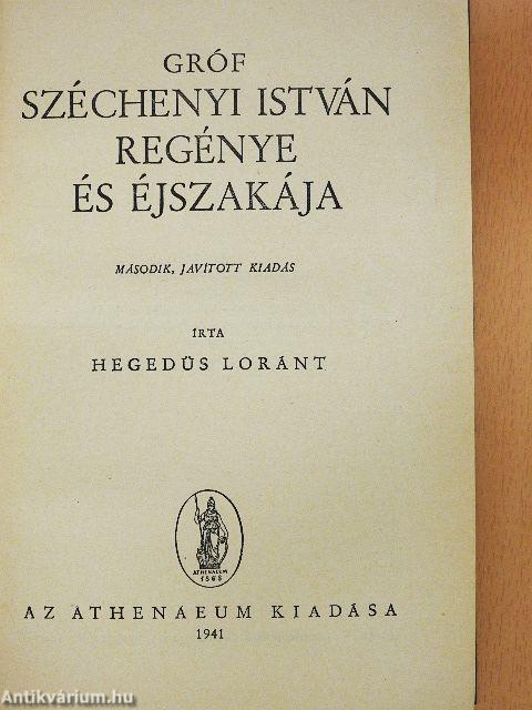 Gróf Széchenyi István regénye és éjszakája
