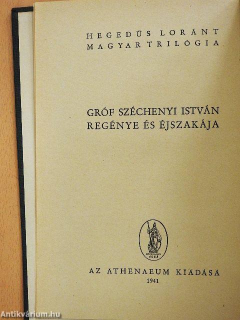 Gróf Széchenyi István regénye és éjszakája