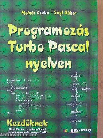 Programozás Turbo Pascal nyelven