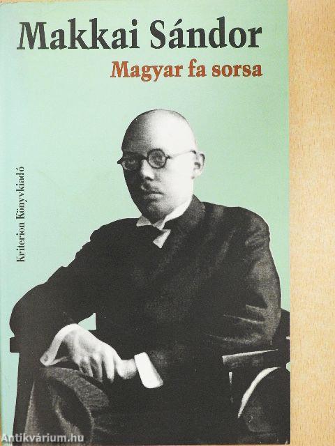 Magyar fa sorsa