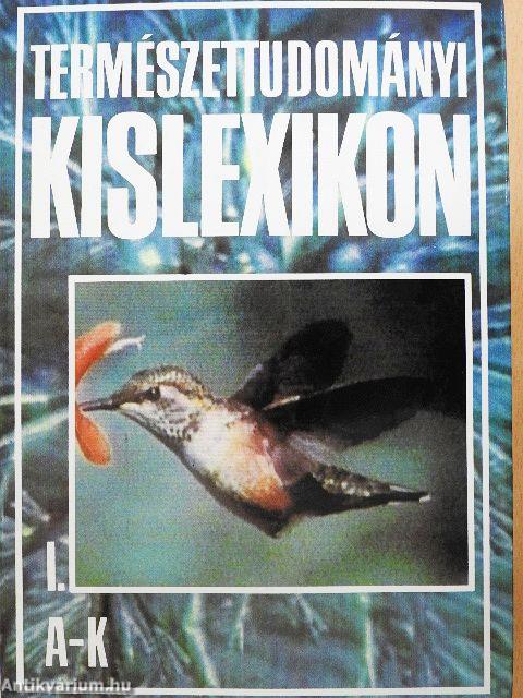 Természettudományi kislexikon I-II.