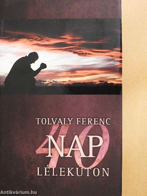 40 nap Lélekúton