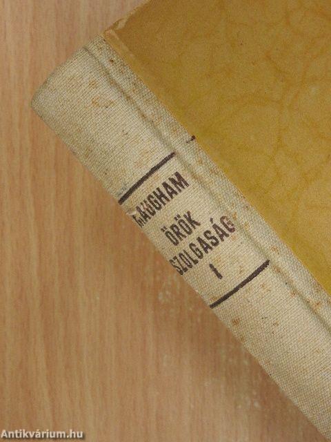 Örök szolgaság I-II.