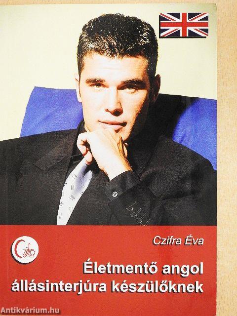 Életmentő angol állásinterjúra készülőknek