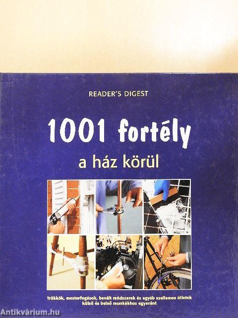 1001 fortély a ház körül