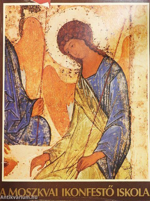 A Moszkvai Ikonfestő Iskola