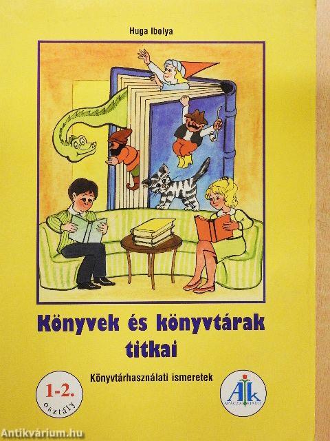 Könyvek és könyvtárak titkai