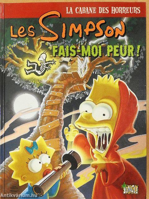 La Cabane des Horreurs - Fais-Moi peur!